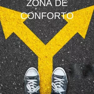 Imagem de capa para o Ebook COMO SAIR DA ZONA DE CONFORTO
