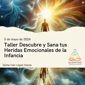 Imagen de portada para Curso online Descubre y Sana tus Heridas Emocionales de la Infancia
