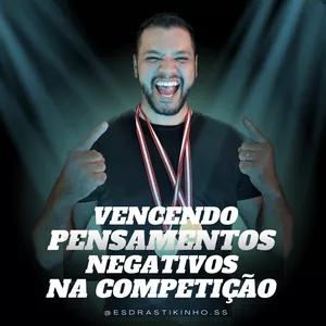 Imagem de capa para o Ebook VENCENDO PENSAMENTOS NEGATIVOS NA COMPETIÇÃO 