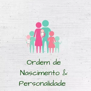 Imagem de capa para o Curso online Ordem de Nascimento e Personalidade