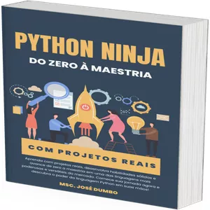 Imagem de capa para o Ebook PYTHON NINJA: DO ZERO À MAESTRIA COM PROJETOS REAIS