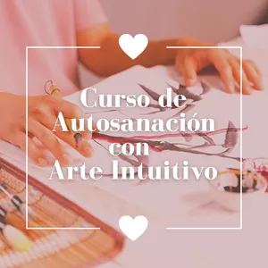 Imagen de portada para Curso online CURSO DE AUTOSANACIÓN CON ARTE INTUITIVO