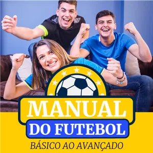 Imagem de capa para o Ebook Manual do Futebol - Básico ao Avançado