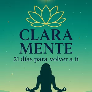 Imagen de portada para Curso online Clara Mente: 21 días para volver a ti