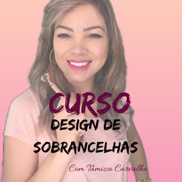 Imagem de Curso Design de Sobrancelhas criado por  Tâmiza Carvalho na hotmart