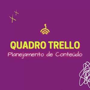 Imagem de capa para o Curso online Quadro Trello - Planejamento de Conteúdo