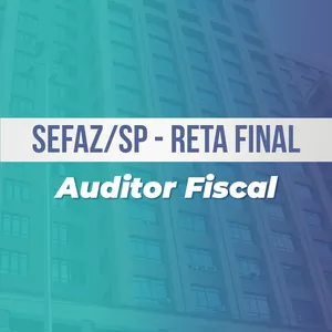 Imagem de capa para o Curso online Reta Final para Auditor Fiscal da SEFAZ/SP