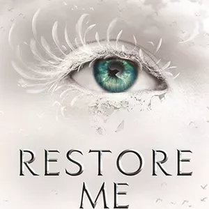 Cover image for Ebook  Restore Me (Shatter Me, 4) - Mafi, Tahereh