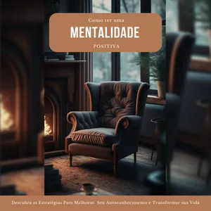 Imagem de capa para o Ebook Como ter uma mentalidade positiva