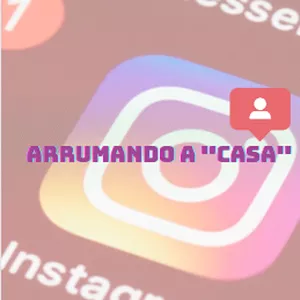 Imagem de capa para o Ebook Arrumando a "Casa": Um guia prático para de como estruturar seu Instagram estratégicamente 