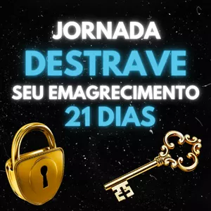 Imagem de capa para o Curso online Jornada Destrave seu Emagrecimento 