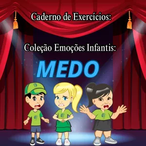 Imagem de capa para o Ebook E-BOOK COLEÇÃO EMOÇÕES INFANTIS (MEDO)