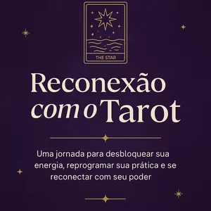 Imagem de capa para o Curso online Reconexão Com O Tarot