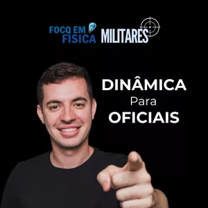 Imagem de capa para o Curso online Dinâmica para oficiais