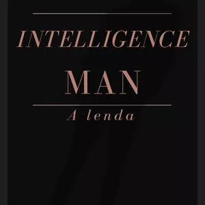 Imagem principal do produto Intelligence Man (A lenda)
