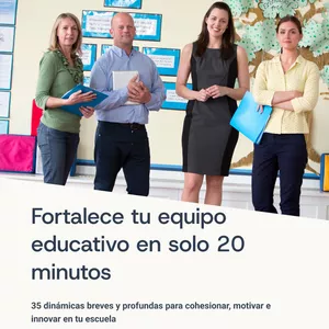 Imagen de portada para Ebook 35 Dinámicas breves y profundas para fortalecer equipos educativos