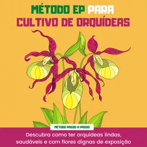 Imagem de capa para o Curso online Método EP para Cultivo de Orquídeas