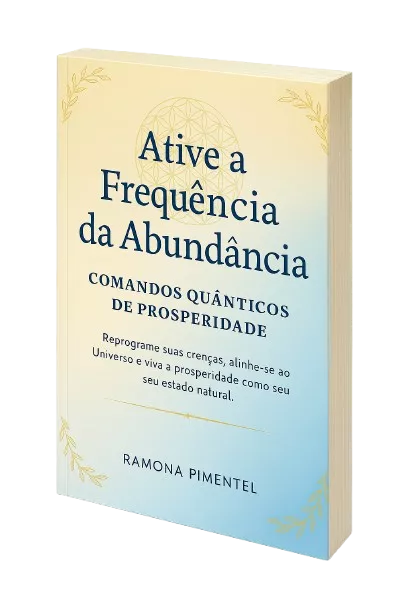 eBook- Ative a Frequência da Abundância – Comandos Quânticos de Prosperidade — imagem 2