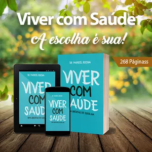 Imagem de capa para o Ebook E-book - Viver Com Saúde uma Questão de Escolha