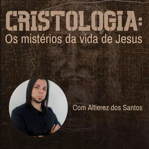 Imagem do curso Cristologia: os mistérios da vida de Jesus