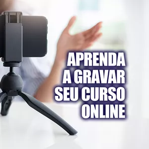 Imagem de capa para o Curso online Aprenda a gravar seu curso online + MENTORIA