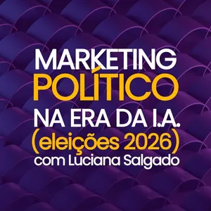 Imagem de capa para o Curso online Marketing Político e Eleitoral na Era da Inteligência Artificial