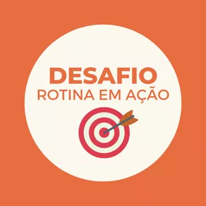 Imagem de capa para o Curso online Desafio Rotina em Ação