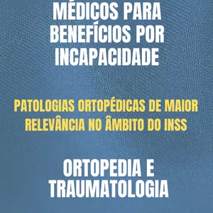 Imagem principal do produto Ebook - Modelos de Quesitos Médicos para Benefícios por Incapacidade - Ortopedia e Traumatologia