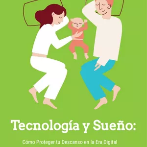 Imagen de portada para Ebook Tecnología y Sueño: Cómo Proteger tu Descanso en la Era Digital