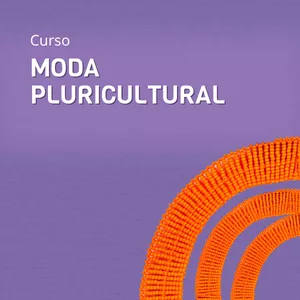 Imagem de capa para o Curso online Moda Pluricultural