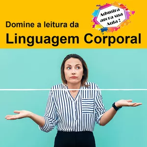 Imagem do curso Domine a Linguagem Corporal e Transforme sua Comunicação