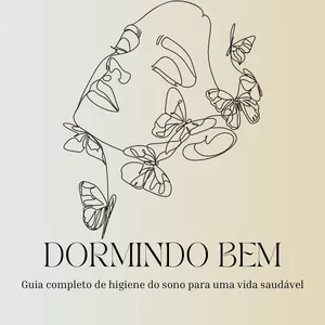 Imagem de capa para o Ebook Dormindo bem - Guia completo de higiene do sono para uma vida saudável