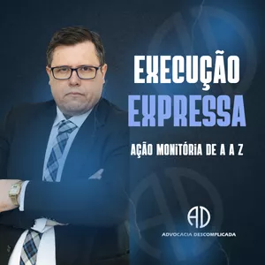 Imagem de capa para o Curso online Execução Expressa - Ação Monitória de A a Z