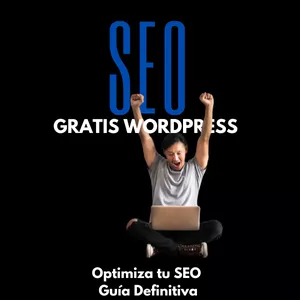 Imagen de portada para Ebook  El Poder del SEO Gratuito en WordPress 2025
