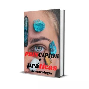 Imagem de capa para o Ebook ASTROLOGIA E SEUS PRINCÍPIO