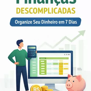 Imagem de capa para o Ebook Organize Seu Dinheiro em 7 Dias” 