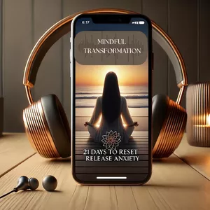 Cover image for Online course Mindful Transformation — 21 Days to Reset and Release Anxiety