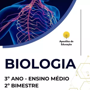 Imagem de capa para o Ebook Biologia 3º Ano 2º Bimestre (Ensino Médio) - Apostila com Planos de Aula
