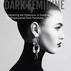 Cover image for Ebook Embrace the Darkness: a Guide to the Empowered Dark Feminine 