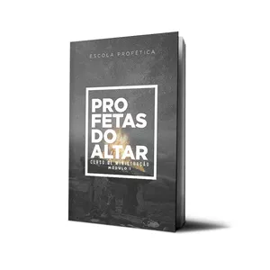 Imagem de capa para o Ebook Profetas do Altar | Módulo 1