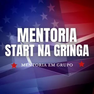 Imagem de capa para o Evento online Mentoria Start na Gringa