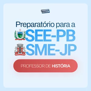 Imagem de capa para o Curso online SEE-PB &amp; SME-JP: Professor de História