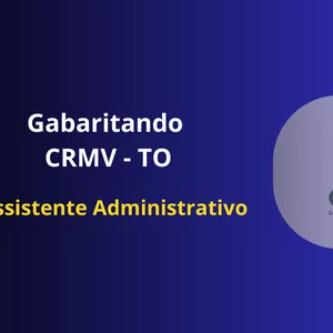 Curso Gabaritando CRMV - Assistente Administrativo 