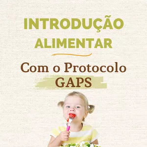 Imagem de capa para o Curso online Introdução Alimentar com o Protocolo GAPS - Com @michelly_dietagaps