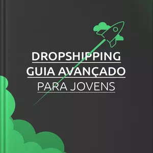 Imagem de capa para o Ebook Dropshipping: Guia avançado para jovens