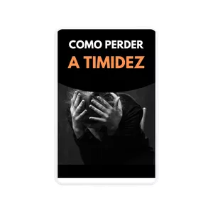 Imagem de capa para o Ebook Como Perder A Timidez