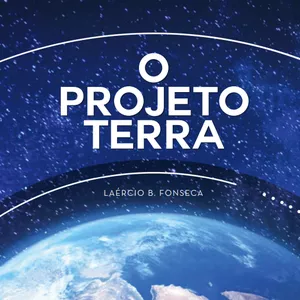 Imagem de capa para o Ebook O Projeto Terra