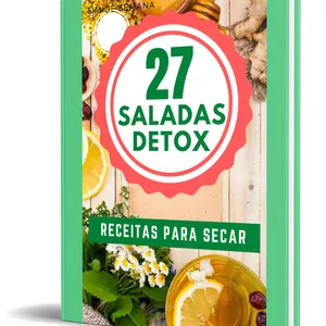 Imagem de capa para o Ebook 27 SALADAS DETOX RECEITAS PARA SECAR 