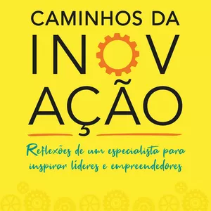Imagem de capa para o Curso online Caminhos da Inovação