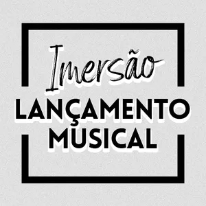 Imagem de capa para o Curso online IMERSÃO: Lançamento Musical